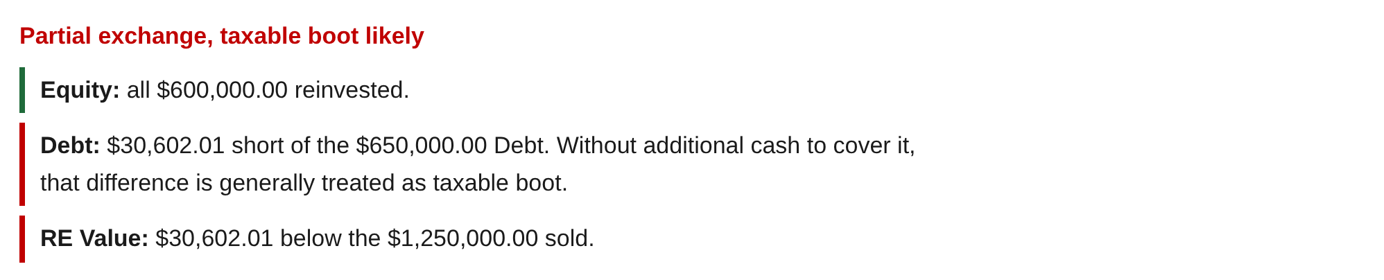 Summary reading Partial exchange, taxable boot likely